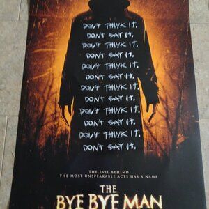 The Bye Bye Man - Movie Poster with Doug Jones as the Bye Bye Man - Advance